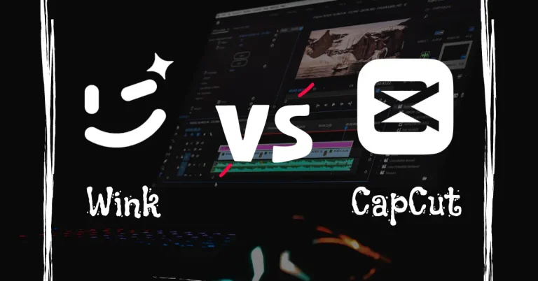 Wink and capcut, wink vs capcut